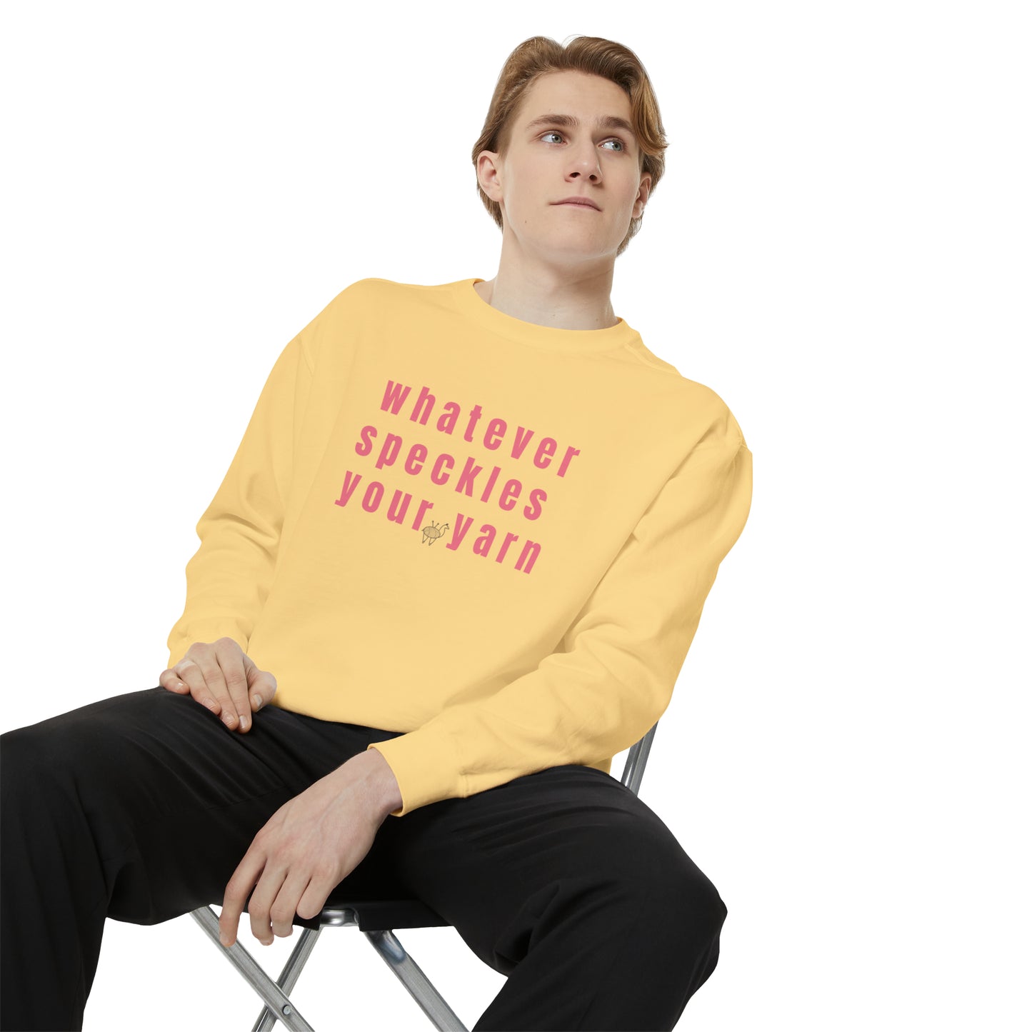 Whatever Speckles Your Yarn Sweatshirt