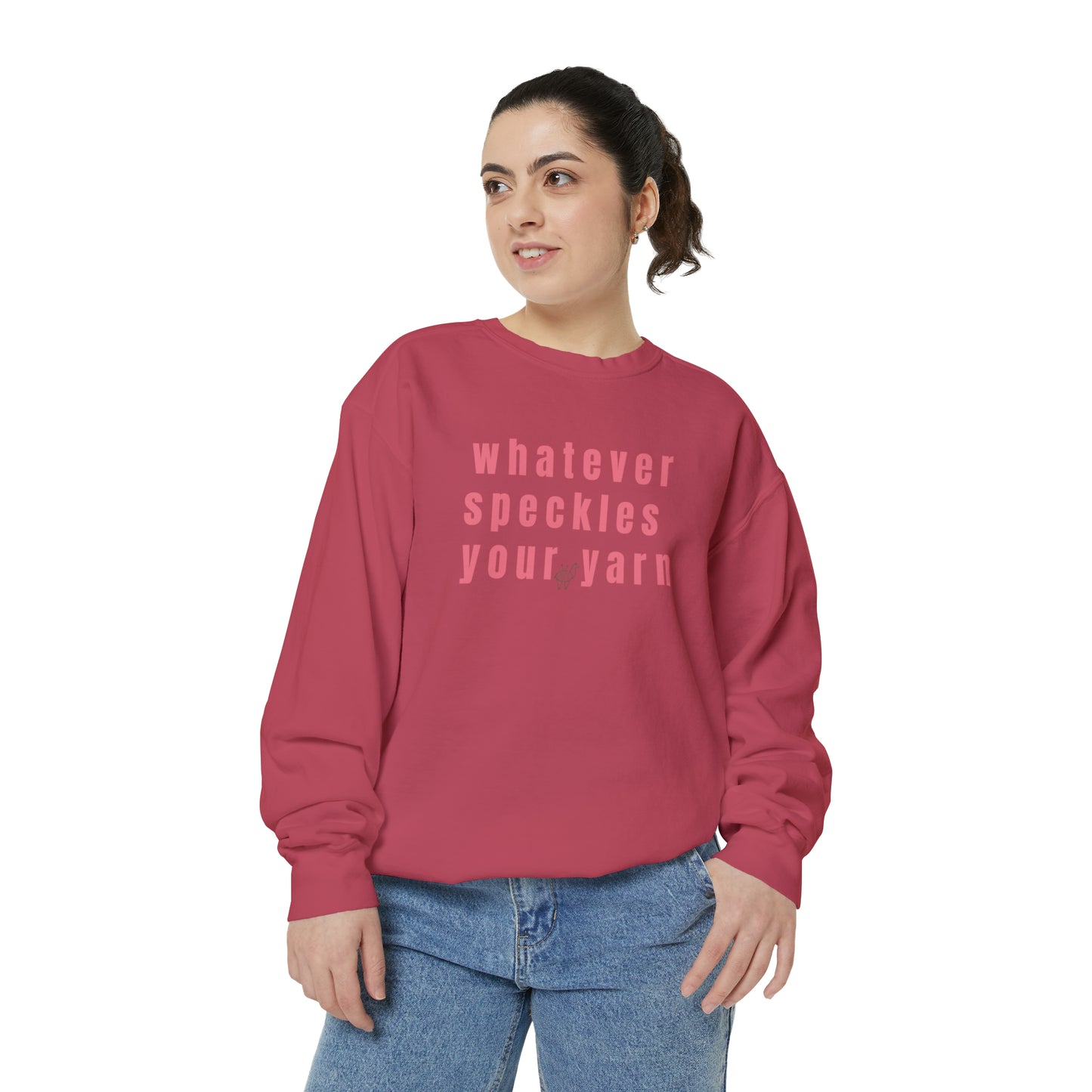 Whatever Speckles Your Yarn Sweatshirt