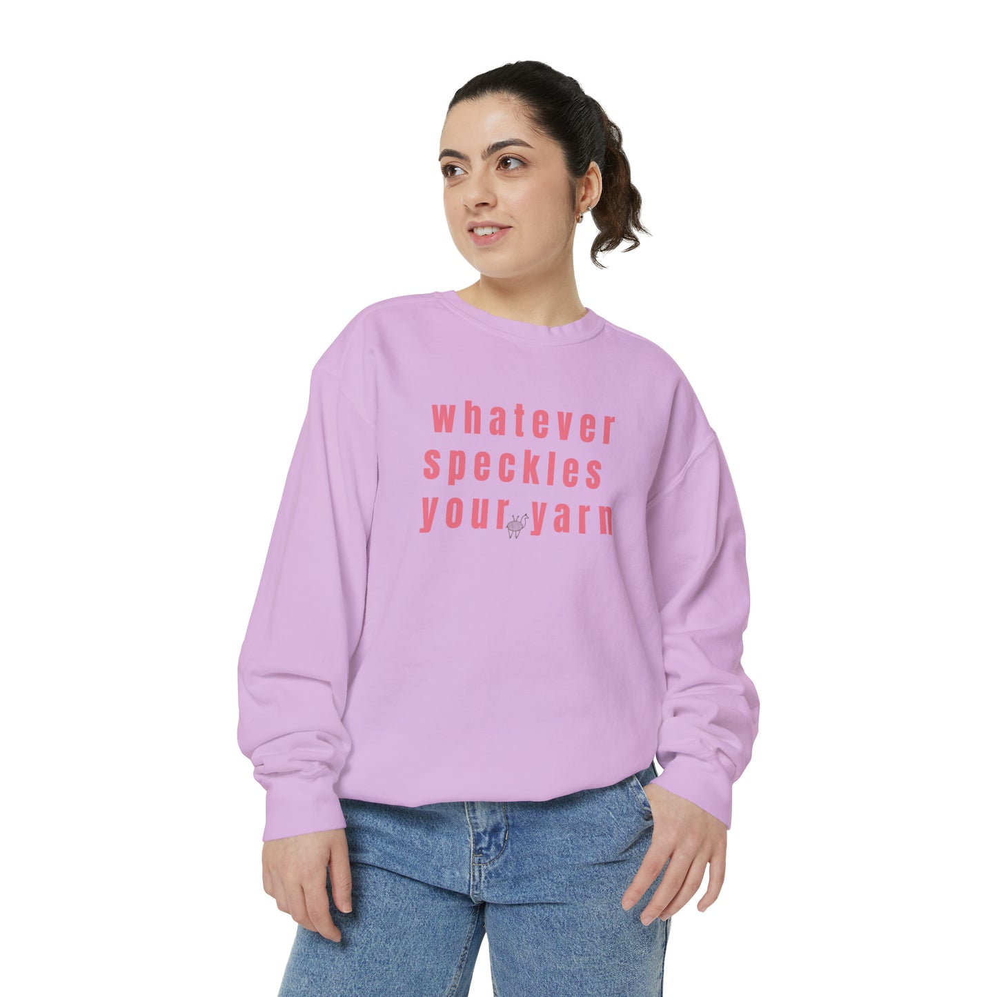 Whatever Speckles Your Yarn Sweatshirt