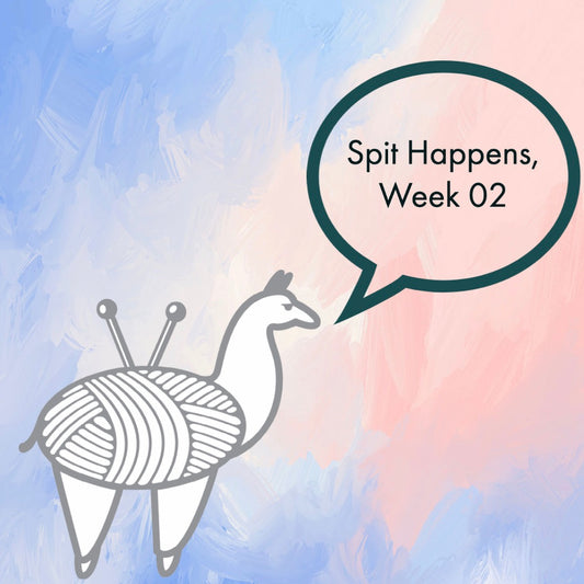 Spit Happens, Week 02